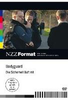 Bodyguard - Die Sicherheit läuft mit - NZZ Format