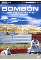 Bombon - Eine Geschichte aus Patagonien