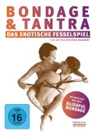 Bondage & Tantra - Das erotische Fesselspiel