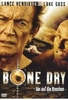 Bone Dry