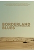 Borderland Blues