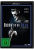 Born to be Blue