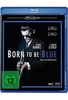 Born to be Blue