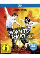 Born to Dance - Zwei Herzen. Ein Beat. (inkl. 2D-Version)