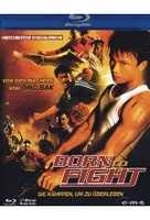 Born to Fight - Uncut