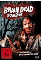 Brain Dead Zombies