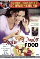 Brain Food und Power Food