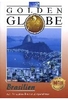 Brasilien - Golden Globe