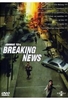 Breaking News