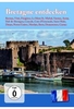Bretagne entdecken