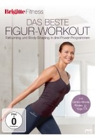 Brigitte - Das beste Figur-Workout - Fatburning und Body-Shaping in drei Power-Programmen