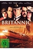 Britannic - Das Schicksal des Schwesternschiffes der Titanic