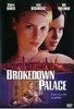 Brokedown Palace
