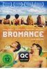 Bromance (OmU)