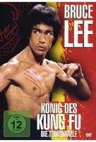 Bruce Lee - König des Kung Fu