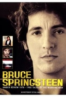 Bruce Springsteen - Under Review 1978-1982/Tales of the Working Man