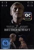 Bruderschaft (OmU)