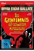 Bryan Edgar Wallace: Das Geheimnis der schwarzen Handschuhe - Remastered Edition / Spannender Gruselkrimi mit Starbesetz