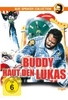 Buddy haut den Lukas