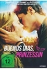 Buenos dias,  Prinzessin!