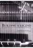 Building A Legend