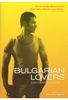 Bulgarian Lovers (OmU)