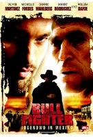 Bullfighter - Irgendwo in Mexiko