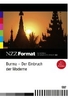 Burma - Der Einbruch der Moderne - NZZ Format