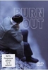 Burn Out