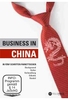 Business in China - wie es wirklich geht