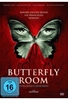 Butterfly Room - Vom Bösen besessen!
