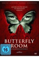Butterfly Room - Vom Bösen besessen!