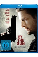 By the Gun - Zeit der Vergeltung