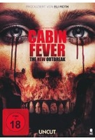 Cabin Fever - The New Outbreak - Uncut