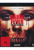 Cabin Fever - The New Outbreak - Uncut
