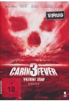 Cabin Fever 3 - Patient Zero - Uncut Edition