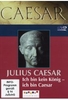 Caesar - Julius Caesar: Ich bin kein König - ich bin Caesar