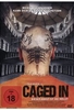 Caged In - Dieser Knast ist die Hölle!