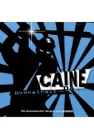 CAINE 04 – Dunkelheit