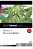 Cannabis - Rausch und Medizin - NZZ Format