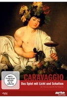 Caravaggio - Das Spiel mit Licht und Schatten