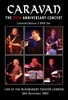 Caravan - The 35th Anniversary. .. [LE] [2 DVDs]