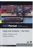 Cargo und Container - Die Filme - NZZ Format