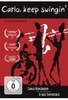 Carlo,  keep swingin - A Jazz Experience