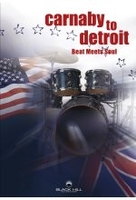 Carnaby to Detroit - Beat meets Soul [2 DVDs]
