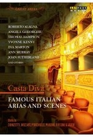 Casta Diva - Famous Italian Arias and Scenes