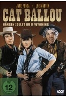 Cat Ballou - Hängen sollst du in Wyoming