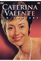 Caterina Valente - In Concert