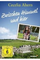Cecelia Ahern - Zwischen Himmel und hier