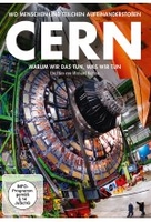 CERN - Warum wir das tun,  was wir tun